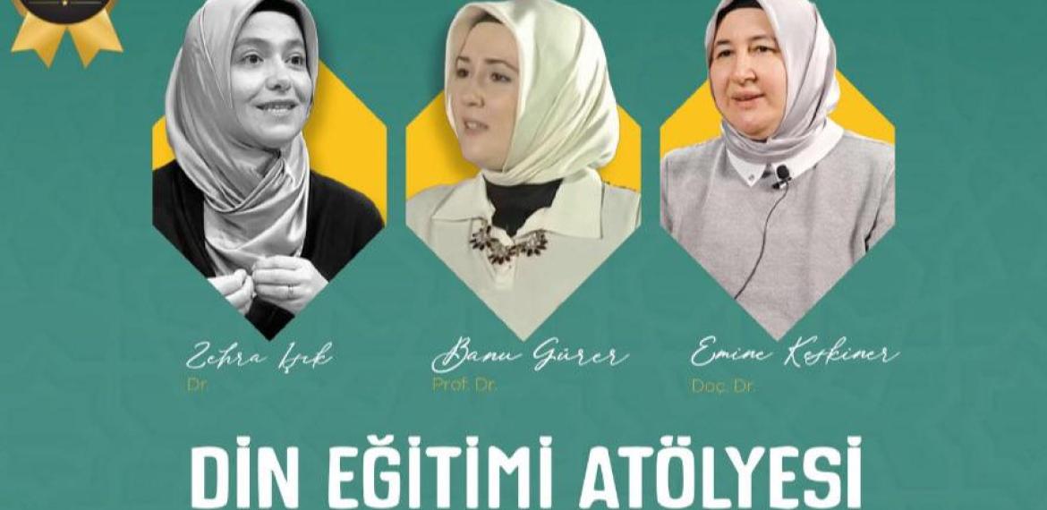 Prof. Dr. Banu Gürer ve Doç. Dr. Emine Keskiner İlahiyat Akademi ve Türkiye İlahiyatlılar Derneği (TÜİD) işbirliği ile düzenlenen Din Eğitimi Atölyesi'ne katıldılar.